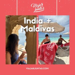 Viaje a India y Maldivas en Grupo de Mujeres